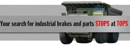 Your search for industrial brakes and parts stops at TOPS